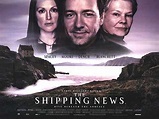 The Shipping News Movie Poster (#2 of 4) - IMP Awards