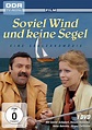 So viel Wind und keine Segel (1981)