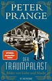 Der Traumpalast von Peter Prange - Buch | Thalia