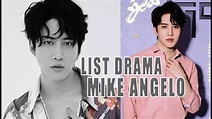 TOP 7 LIST DRAMA MIKE ANGELO MOST POPULAR - YouTube