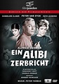 Ein Alibi zerbricht - Trailer, Kritik, Bilder und Infos zum Film
