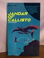 JANDAR OF CALLISTO | Lin Carter | First edition, first printing