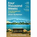 Four Thousand Weeks: Time Management for Mortals (Paperback) - Oliver ...