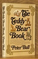 THE TEDDY BEAR BOOK by Peter Bull: Very Good + Hardcover (1970) First ...
