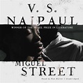 Miguel Street Audiobook, written by V. S. Naipaul | Audio Editions