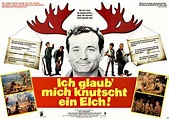 Filmplakat: Ich glaub' mich knutscht ein Elch! (1981) - Plakat 3 von 3 ...