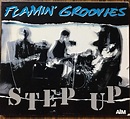 Step Up : Flamin' Groovies: Amazon.fr: CD et Vinyles}