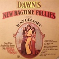 Dawn Featuring Tony Orlando – Dawn's New Ragtime Follies (1974, Vinyl ...