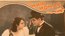 The Whip Woman (1928) — The Movie Database (TMDB)