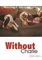 Without Charlie (2001) - FilmAffinity