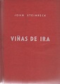 VIÑAS DE IRA. (THE GRAPES OF WRATH). by John Steinbeck | Open Library