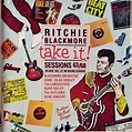 Ritchie Blackmore - Take It! Sessions 63/68 (1998, CD) | Discogs