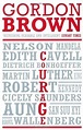 Courage: Eight Portraits by Gordon Brown (2008-07-07): Gordon Brown ...