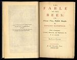 Mandeville: The Fable of the Bees or Private Vices, Publick Benefits ...