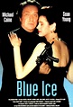 Blue Ice - Film (1992) - SensCritique
