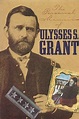 Personal Memoirs of Ulysses S. Grant (The American Civil War) (March 15 ...