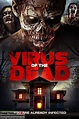 Virus of the Dead (2018) - Found Footage Movie Trailer - Found Footage ...