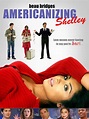 Affiche du film Americanizing Shelley - Photo 1 sur 1 - AlloCiné