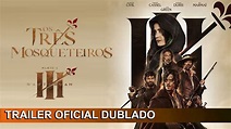 Os Três Mosqueteiros: D’Artagnan 2023 Trailer Oficial Dublado - YouTube