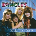 September Gurls [2002] - Bangles | Songs, Reviews, Credits | AllMusic