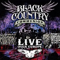 Black Country Communion – Live Over Europe - Werner Gensmantel – Musik ...