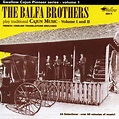 ‎The Balfa Brothers Play Traditional Cajun Music, Vol. 1 & 2 - Album by ...