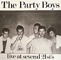 Rock On Vinyl: The Party Boys - Live At Several 21st's (1983)
