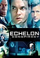 Echelon Conspiracy - movie: watch stream online