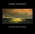 Gerry Rafferty - Sleepwalking (1982, Vinyl) | Discogs