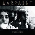 WARPAINT - Undertow/Warpaint - Amazon.com Music