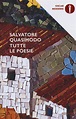 Tutte le poesie - Salvatore Quasimodo - Libro - Mondadori - Oscar ...