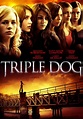 Watch Triple Dog (2010) Full Movie Free Online Streaming | Tubi