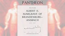 Albert II, Margrave of Brandenburg-Ansbach Biography - German prince ...