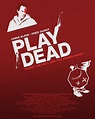 Play Dead (2009)