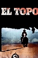 El Topo (1970) - Posters — The Movie Database (TMDb)