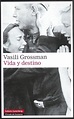 "Vida y destino", de Vasili Grossman - GRANDES LIBROS