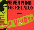 Sid Vicious – Never Mind The Reunion Here's Sid Vicious (1997, CD ...