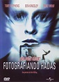 FOTOGRAFIANDO HADAS (1997) – El Coleccionista de Películas