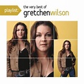 Don't Do Me No Good by Gretchen Wilson on Amazon Music - Amazon.com