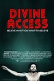 Divine Access - Film 2015 - FILMSTARTS.de