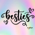 Besties svg pdf png dxf eps png files instant download | Etsy