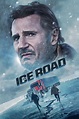 The Ice Road (2021) | The Poster Database (TPDb)