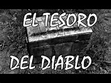 El tesoro del diablo - Historia de terror - YouTube