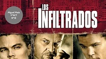 Los infiltrados by Miguel Maia