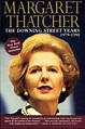 The Downing Street Years by Margaret Thatcher | NOOK Book (eBook ...