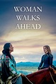 Woman Walks Ahead (2018) - Posters — The Movie Database (TMDB)