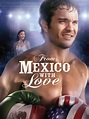 Prime Video: From Mexico with Love