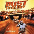 Dust to Glory (2005)