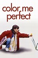 Color Me Perfect: on tv