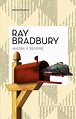 Ahora y siempre, de Ray Bradbury - Libros y Literatura | Libros ...